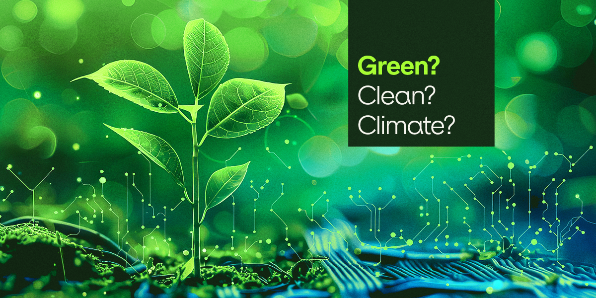 Green, Clean, Climate… parecidos, mas diferentes. E por que escolhemos ...
